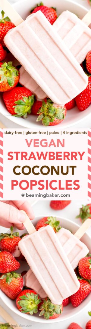 Four ingredient, plant-based recipe for creamy, refreshing popsicles bursting with strawberry and coconut flavor.